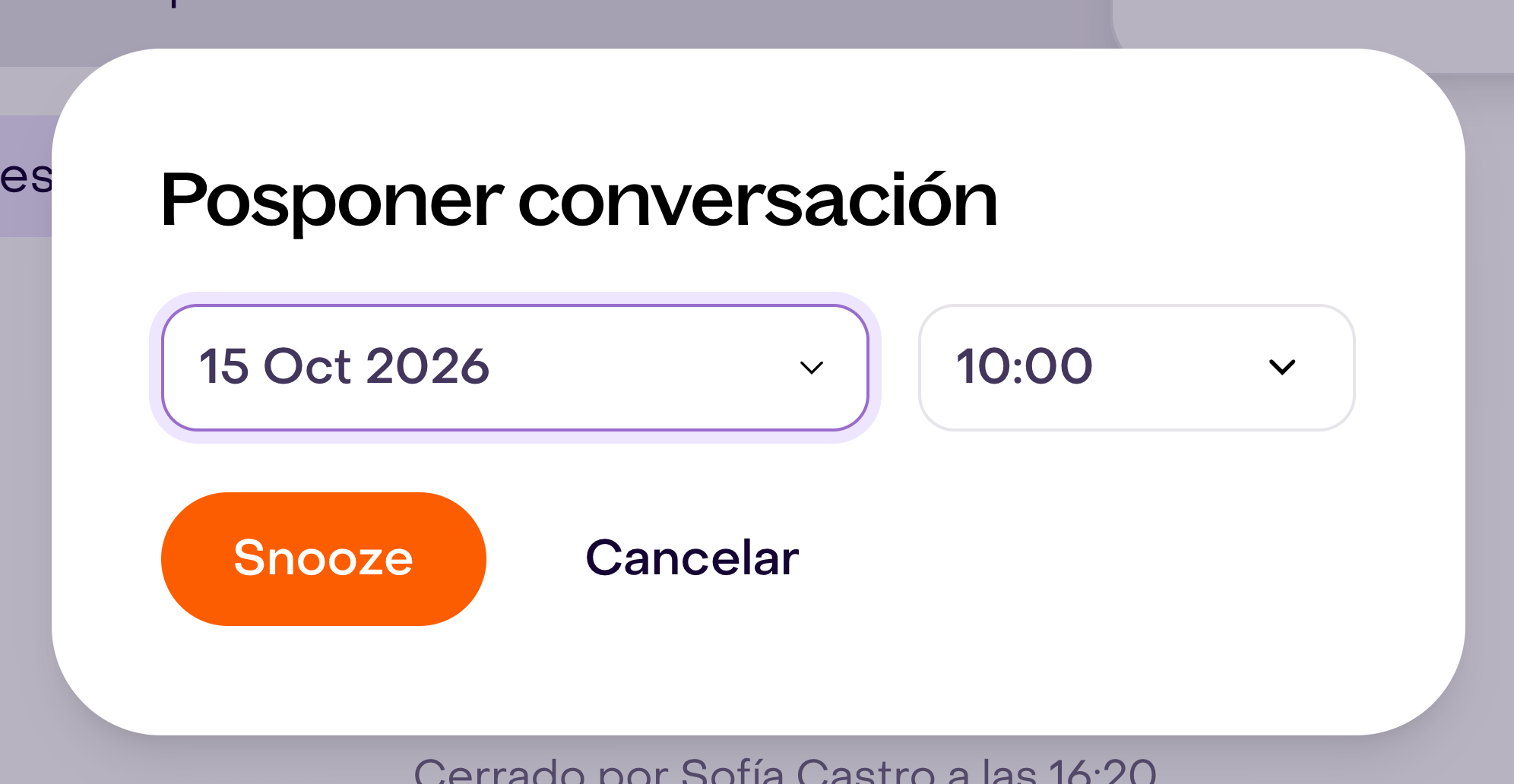 Diálogo Posponer conversación con los campos de fecha y hora y el botón Snooze.