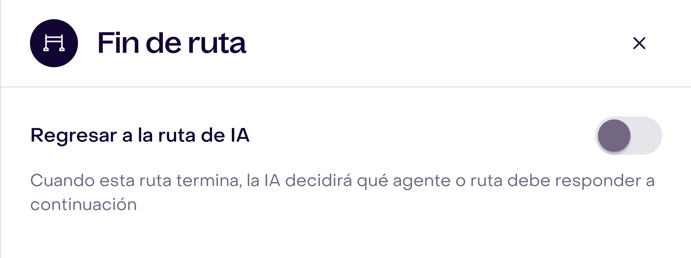 Panel Fin de ruta con el interruptor Regresar a la ruta de IA desactivado.